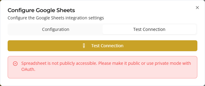 Test Connection result — fix access or sheet settings if the test fails